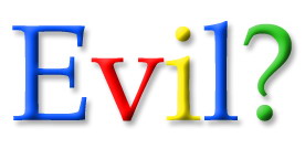 Evil?